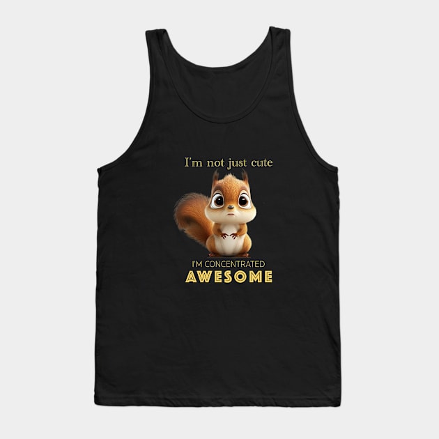 Squirrel Concentrated Awesome Cute Adorable Funny Quote Tank Top by Cubebox